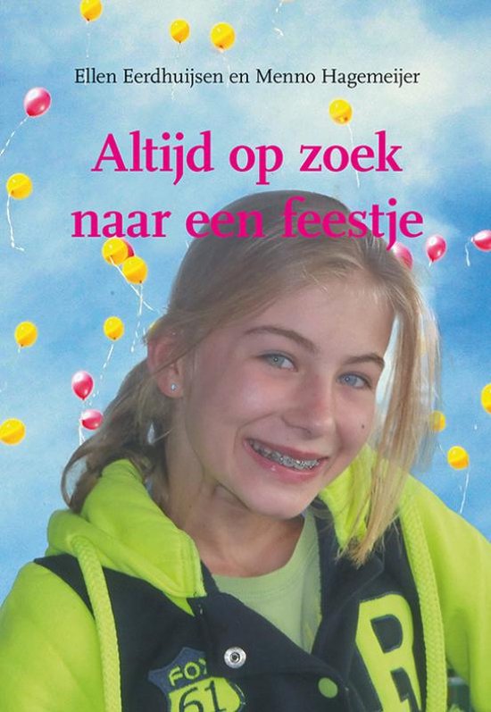 Altijd op zoek naar een feestje