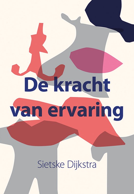 De kracht van ervaring