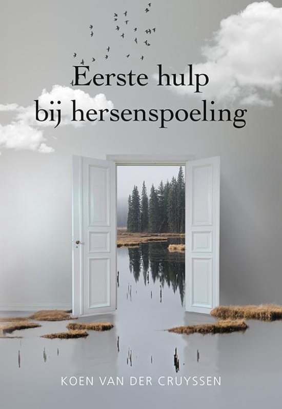 Eerste hulp bij hersenspoeling