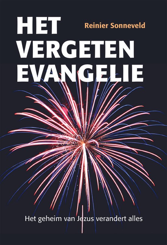 Het vergeten evangelie