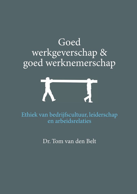 Goed werkgeverschap en goed werknemerschap