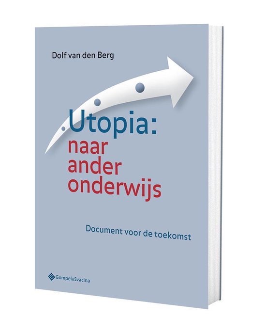 Utopia: naar ander onderwijs