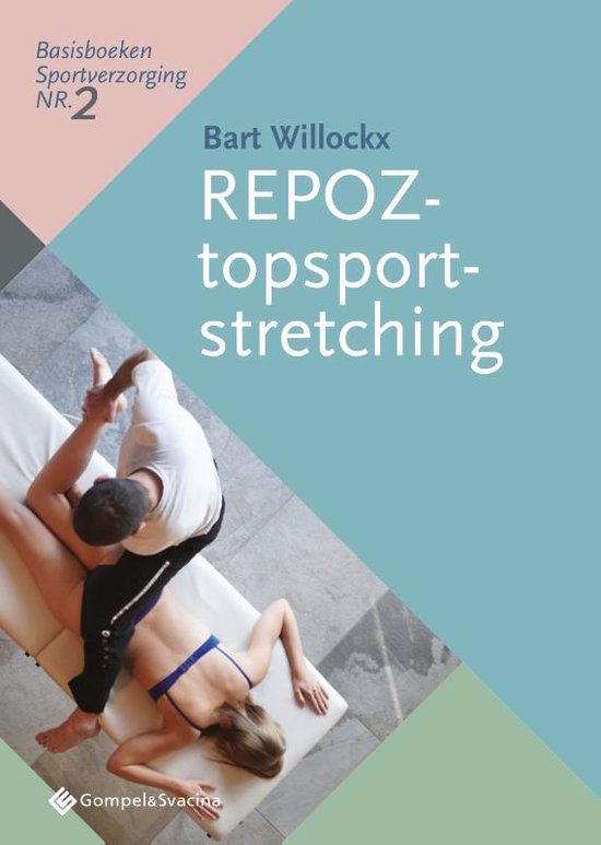 Basisboeken Sportverzorging, nr. 2 0 -   REPOZ-topsportstretching