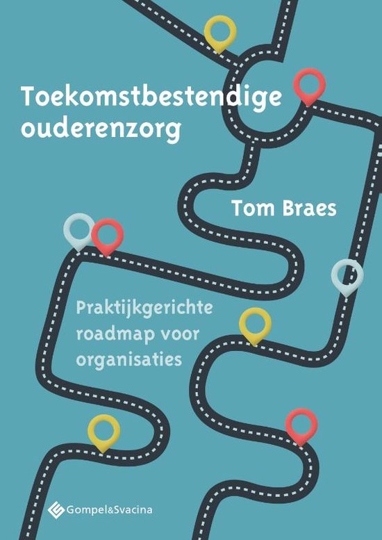 Toekomstbestendige ouderenzorg