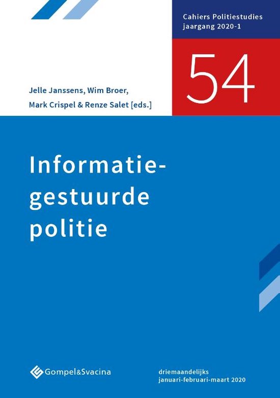 Cahiers Politiestudies nr. 54 0 - Informatiegestuurde politie