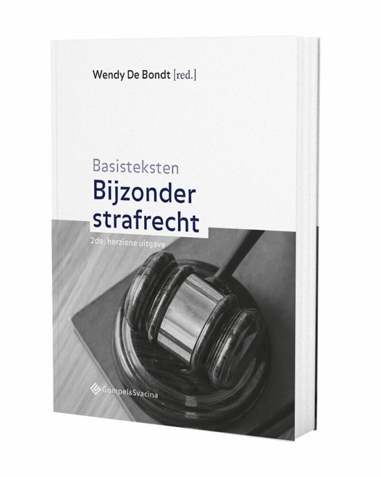 Basisteksten Bijzonder strafrecht - 2de herziene uitgave