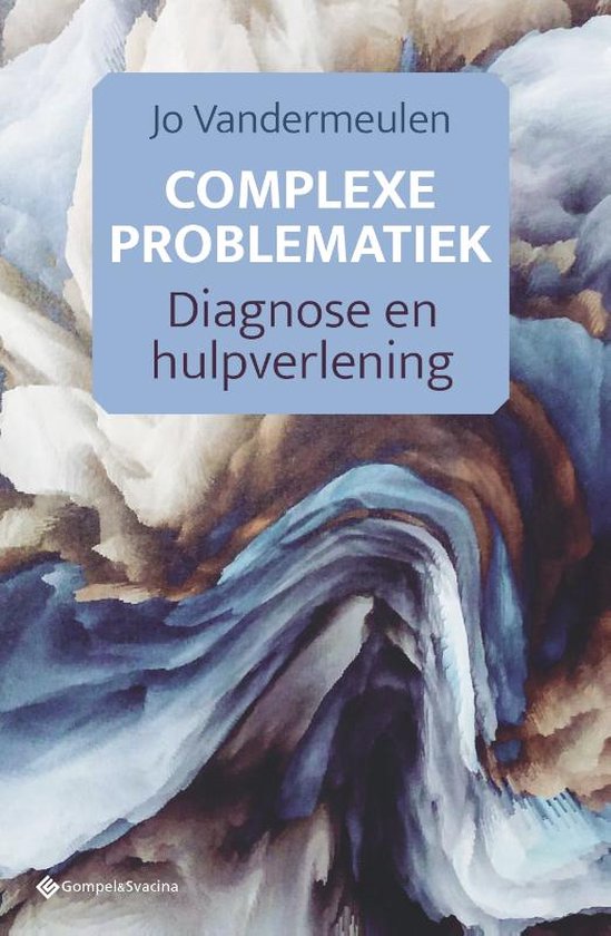 Complexe problematiek