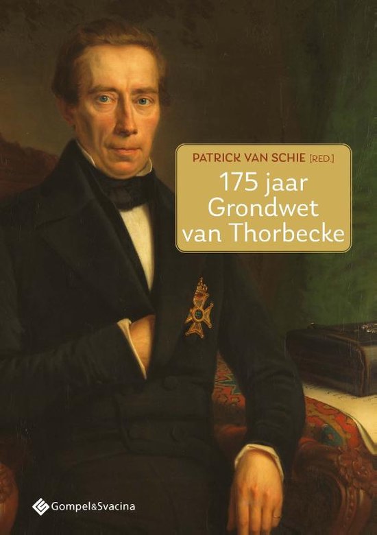 TeldersStichting Geschriften 133 - 175 jaar Grondwet van Thorbecke