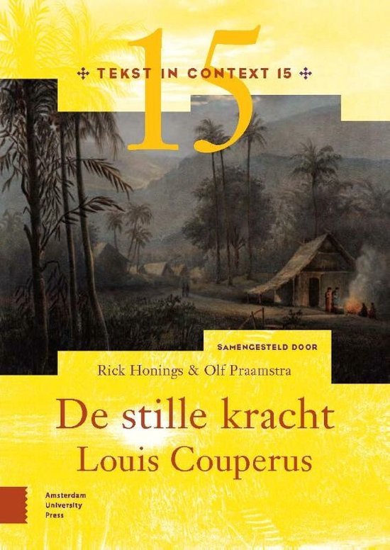 Tekst in Context 15 - De stille kracht - Louis Couperus