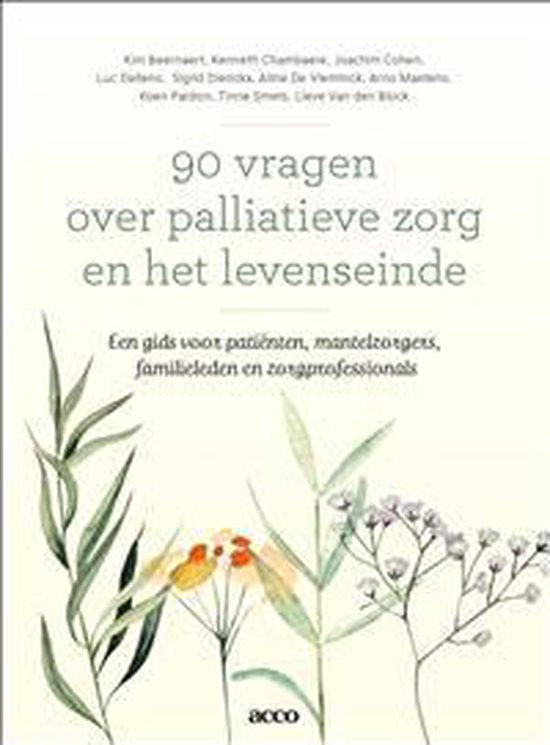 90 vragen over palliatieve zorg en het levenseinde