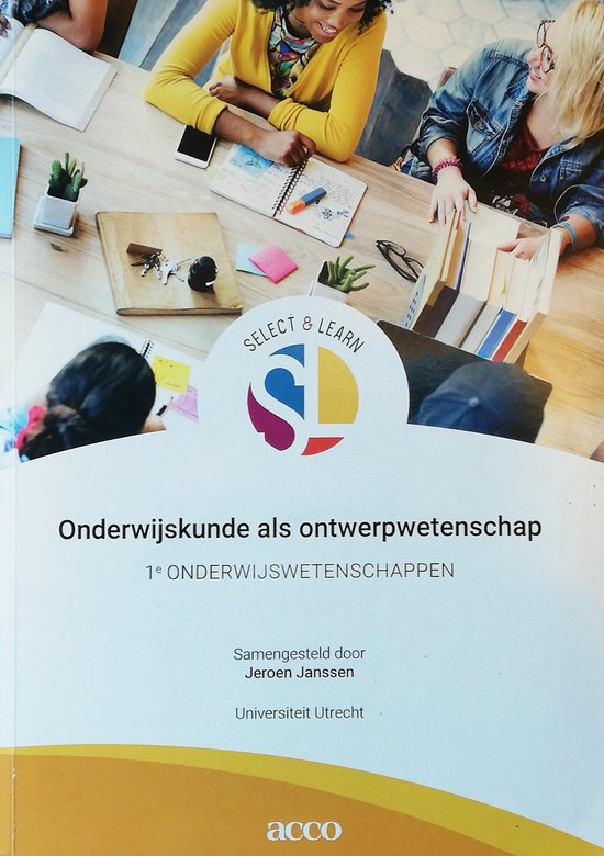 Select & learn: onderwijskunde als ontwerpwetenschap