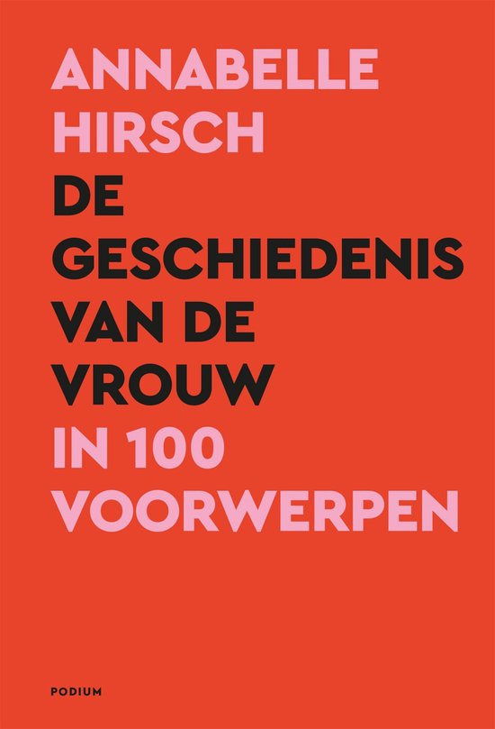 De geschiedenis van de vrouw in 100 voorwerpen