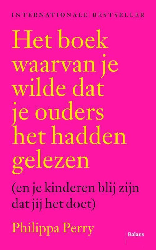 Het boek waarvan je wilde dat je ouders het hadden gelezen