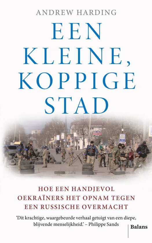 Een kleine, koppige stad