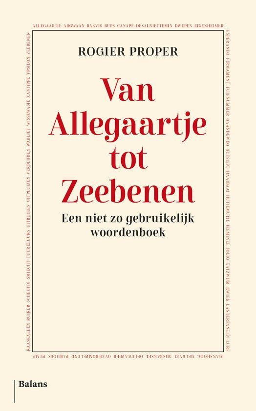 Van Allegaartje tot Zeebenen