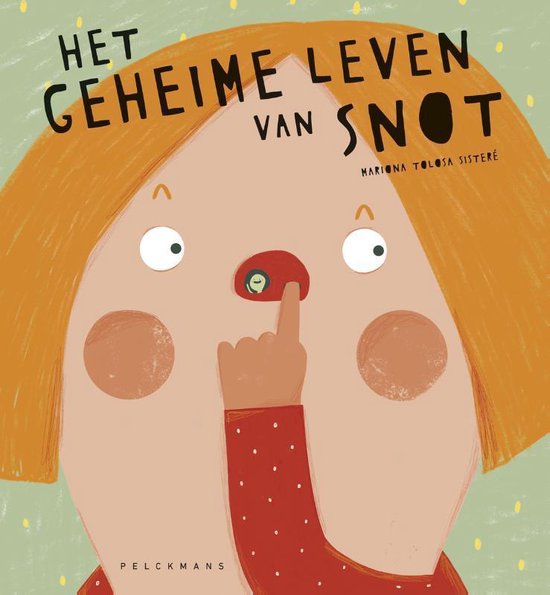 Het geheime leven van snot