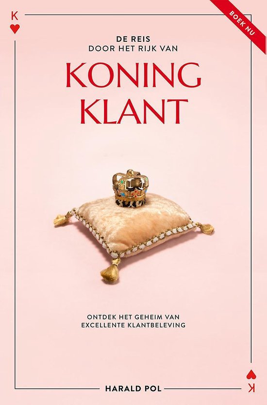 De reis door het Rijk van Koning Klant