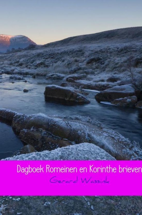 Dagboek Romeinen en Korinthe brieven