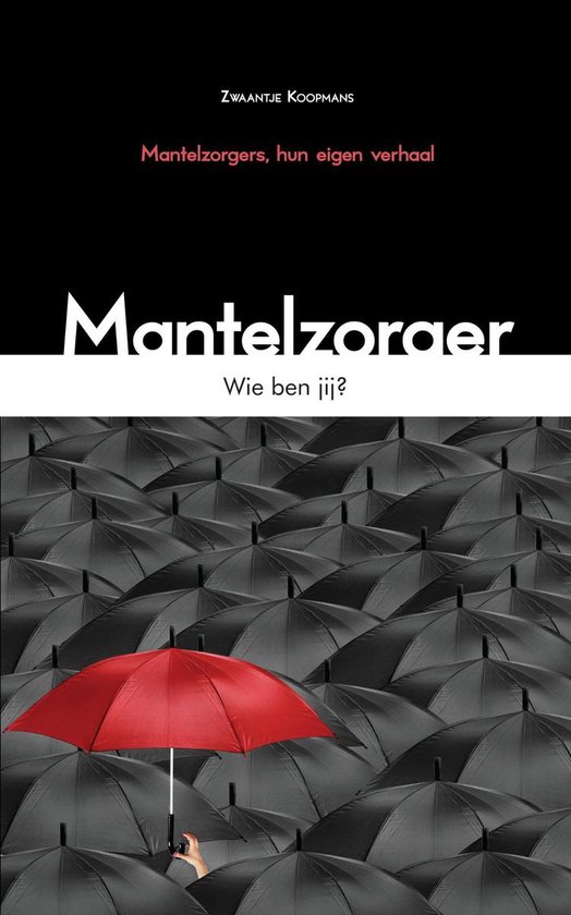 Mantelzorger... wie ben jij?