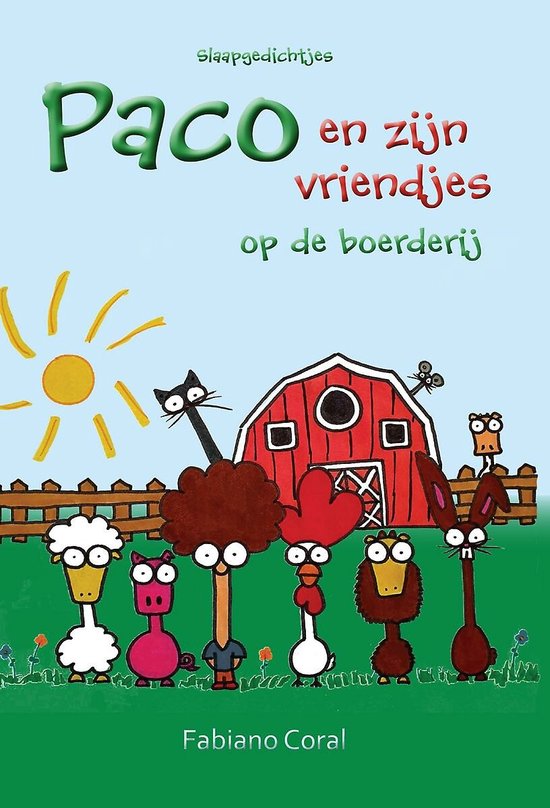 Paco en zijn vriendjes op de boerderij