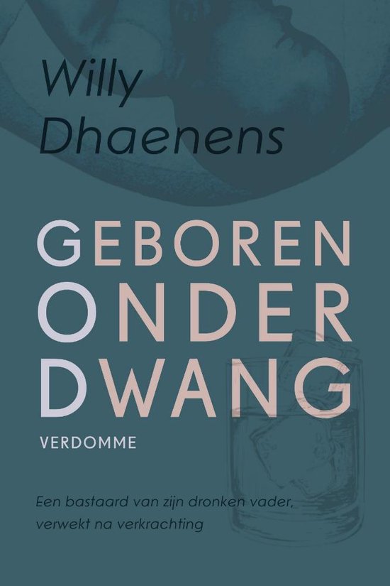 Geboren onder dwang