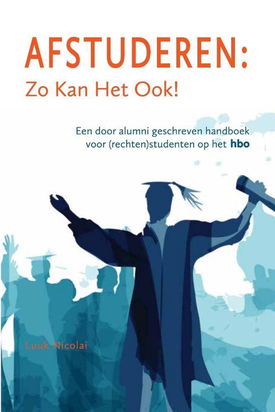 Afstuderen: Zo Kan Het Ook!