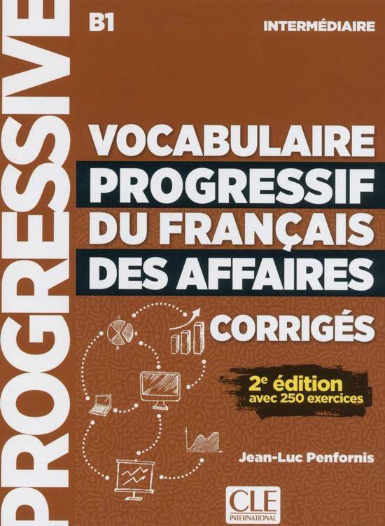 Vocabulaire progressif du français des affaires - 2e édition