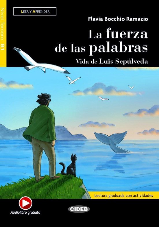 Leer y aprender B1: La fuerza de las palabras - Vida de Luis