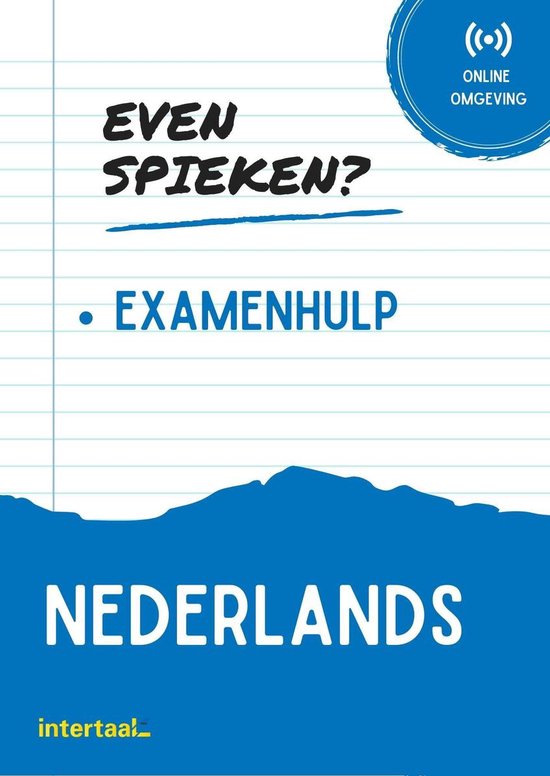 Even Spieken - Examenhulp Nederlands