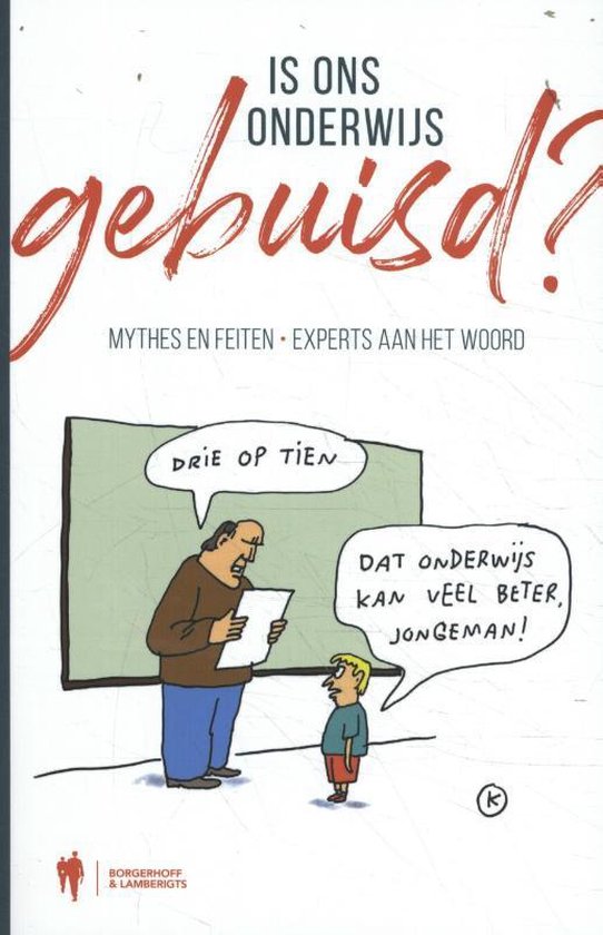 Is ons onderwijs gebuisd ?