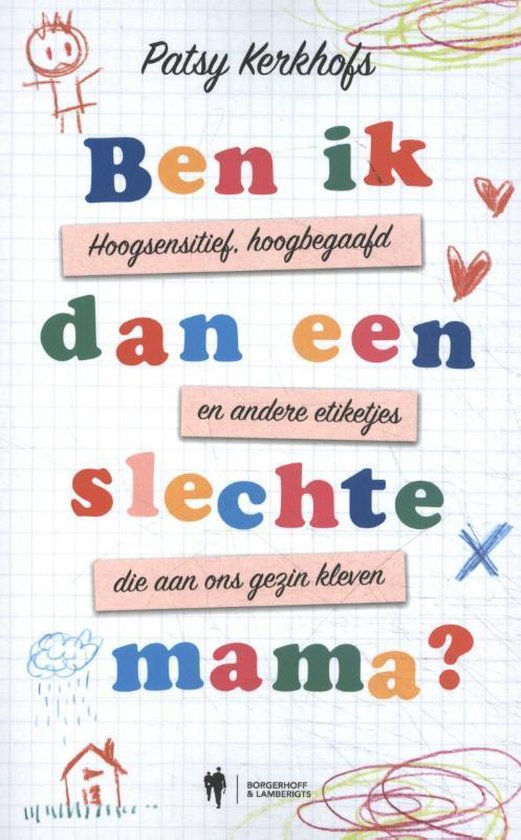 Ben ik dan een slechte mama?