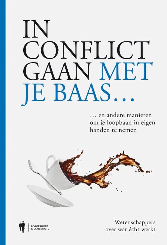 In conflict gaan met je baas