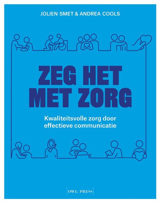 Zeg het met zorg