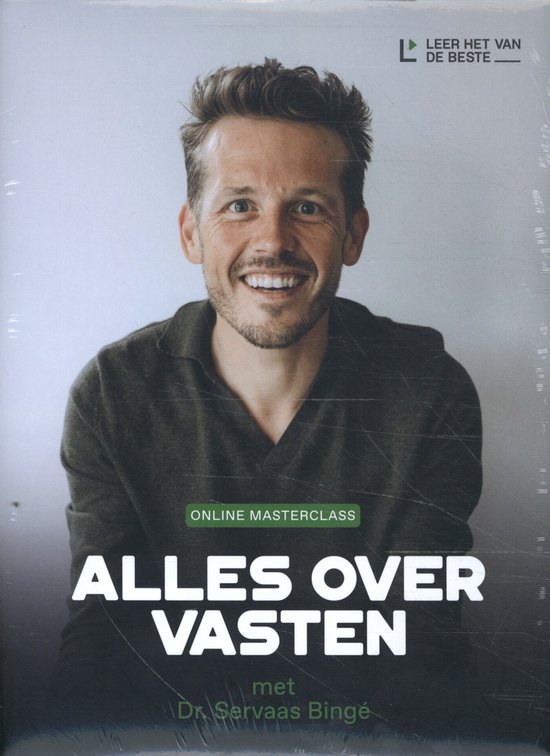 Leer het van de beste - Alles over vasten