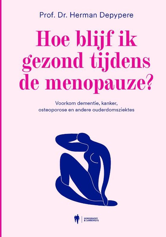 Hoe blijf ik gezond tijdens de menopauze