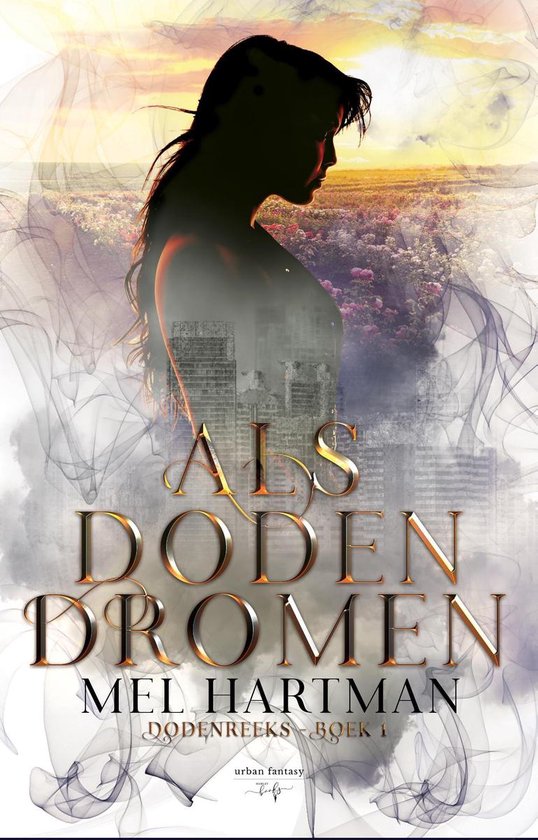 Dodenreeks 1 - Als Doden Dromen