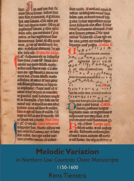 Melodic Variation in Northern Low Countries Chant Manuscripts