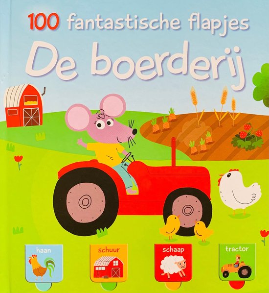 100 fantastische flapjes - De boerderij