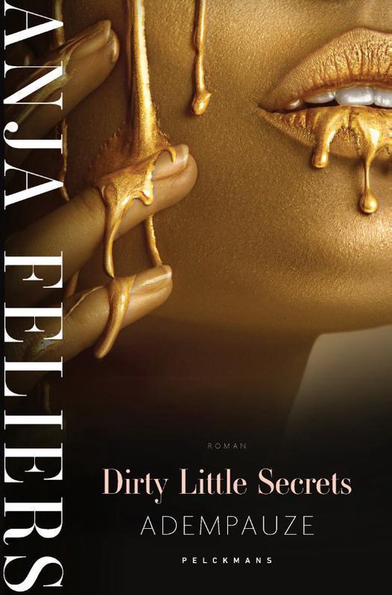 Dirty Little Secrets: Adempauze