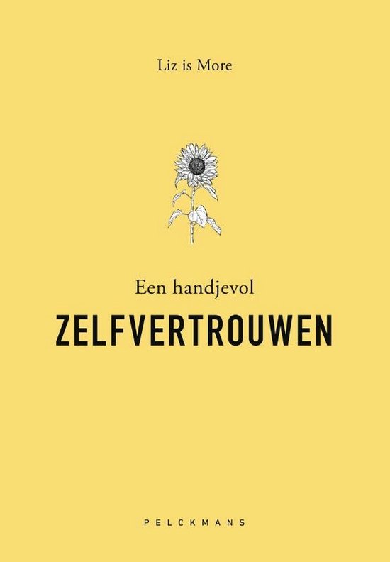 Een handjevol zelfvertrouwe