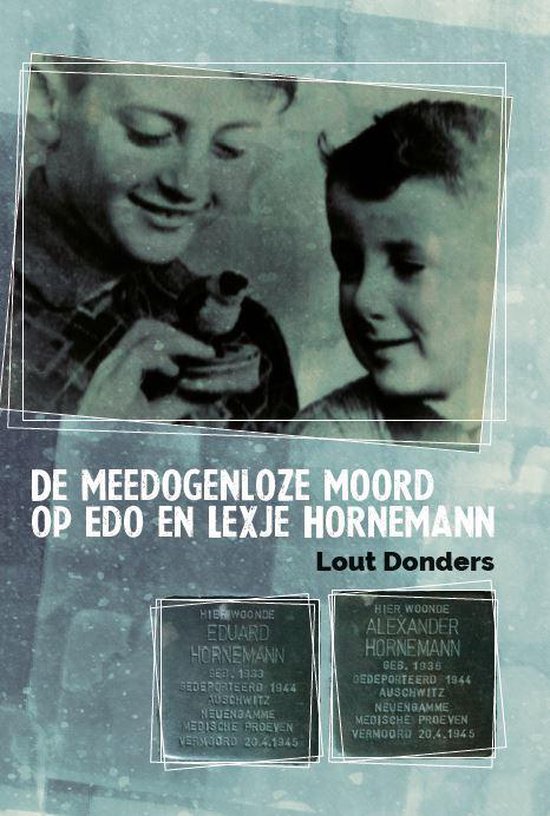 De meedogenloze moord op Edo en Lexje Hornemann