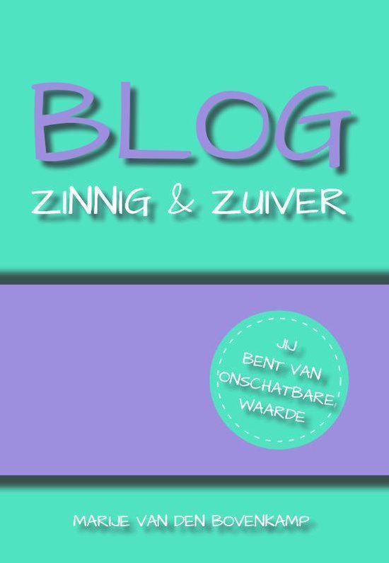 BLOG Zinnig & Zuiver