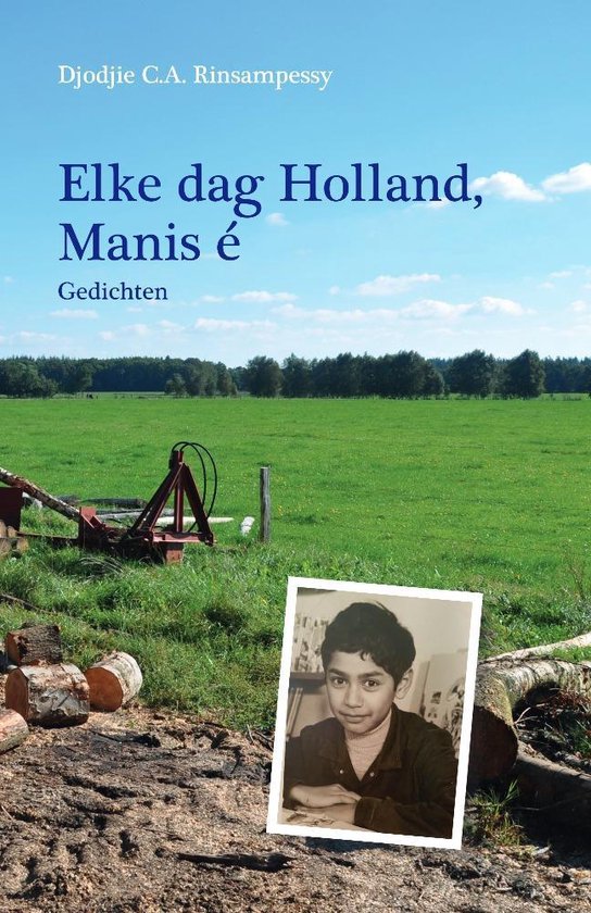 Elke dag Holland, Manis é Een persoonlijke reis met herkenbare elementen van alledag