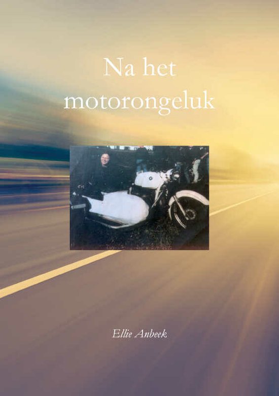 Na het motorongeluk