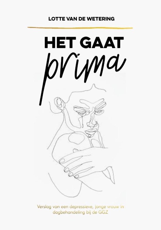 Het gaat prima