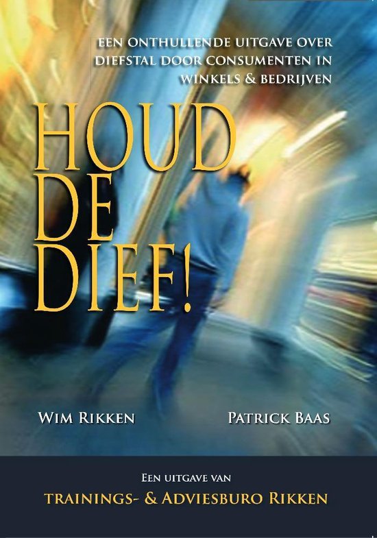 Houdt de dief!