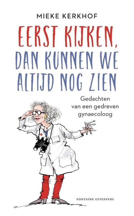 Eerst kijken, dan kunnen we altijd nog zien