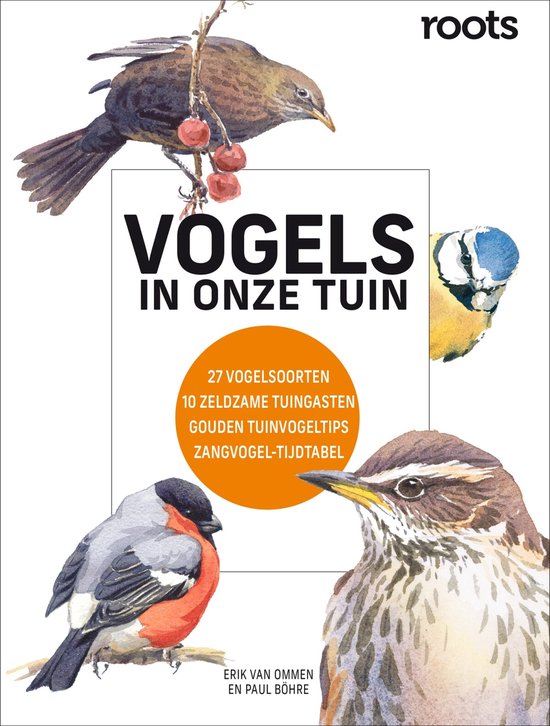 Vogels in onze tuin