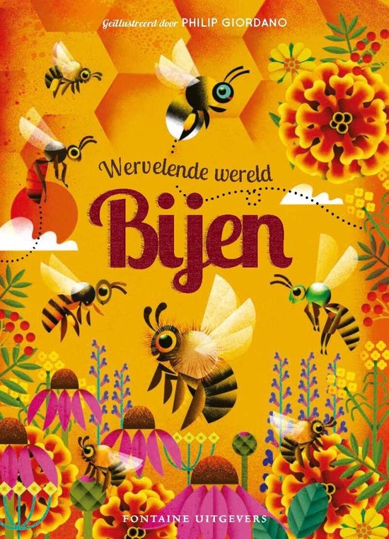 Wervelende wereld: Bijen