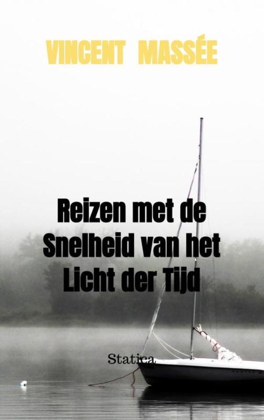 Reizen met de Snelheid van het Licht der Tijd